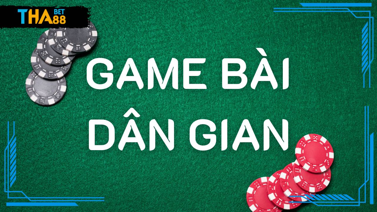 6 Game bài dân gian phổ biến tại Casino online